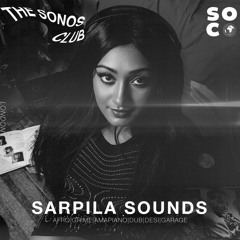 SONOS CLUB|SARPILA SOUNDS