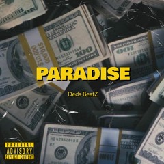 Paradise - Duzz x UCLA x BC Raff (@prod.deds)