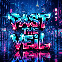 Past the Veil