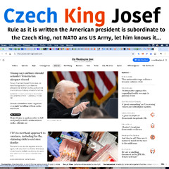 The American  President  is  subordinate Czech King Josef