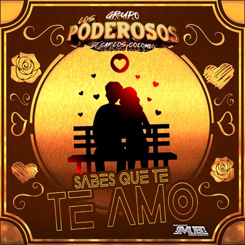 Sabes Que Te Amo