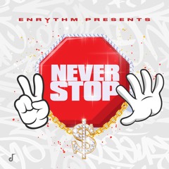 Enrythm - Never stop