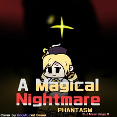 FNF - Phantasm (Cover) | A Magical Nightmare | Phantasm but Mami sings it