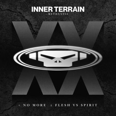 Inner Terrain 'No More' [Metalheadz]