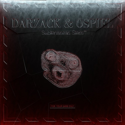 Darzack & Öspiel - Subterranean Stem