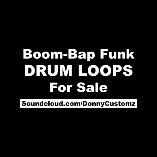 Stream Funky 808 Drum Loop 1 For Sale- Tag by BOOM-BAP FUNK DRUM LOOPS FOR  SALE | Listen online for free on SoundCloud