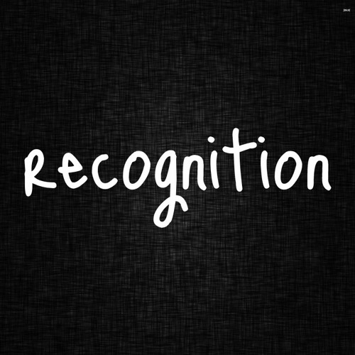 Recognition