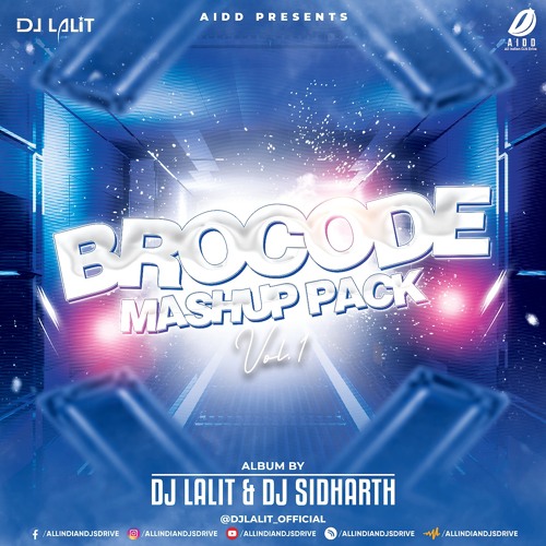 03 - Saari Duniya Jalaa Denge (Mashup) - Dj Lalit X Dj Sidharth - 127