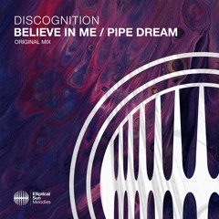 Discognition - Believe In Me