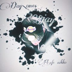 Day OnES Ft. eFe ᴎikko:.