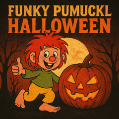 Funky Pumuckl [Halloween Special]