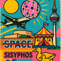 We ❤ Sundays @ S̶p̶a̶c̶e̶ Sisyphos