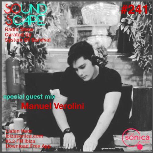 SOundScape #241 Guest: Manuel Verolini