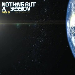 Nothing But A Session - Vol.8 - Dark Minimal