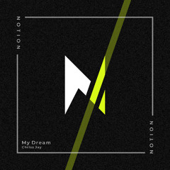 My Dream (Original Mix)