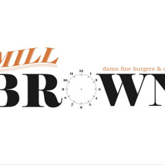 For 「MILL BROWN」