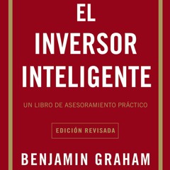 READ️⚡️[PDF]️❤️ El inversor inteligente: Un libro de asesoramiento pr?ctico (Spanish Editi