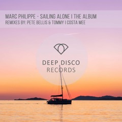 Marc Philippe - Sailing Alone (Original Mix)