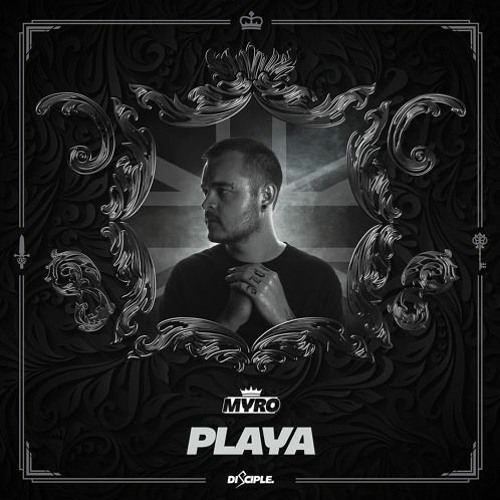 Myro - Playa (Ghillie Suess Remix)