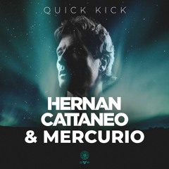 Hernan Cattaneo & Mercurio  - Quick Kick