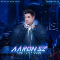 ARS Remix - 愛的初體驗 x Rage 2022 (ft Hea Chang)