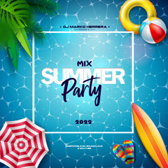 Summer Party 2022 - DJ Marko Herrera