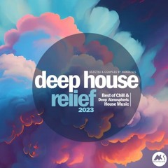 Deep House Relief 2023