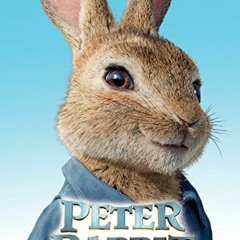 ❤️ Read Peter Rabbit, Based on the Movie by  Frederick Warne