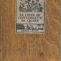 Download [pdf] Le livre du connaisseur de cigare