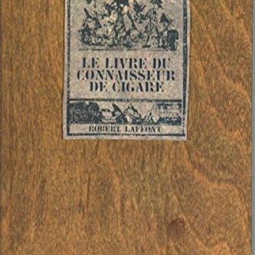 Download [pdf] Le livre du connaisseur de cigare