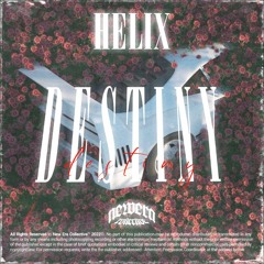 Helix - Destiny