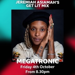 Megatronic - BBC 1xtra With Jeremiah Asiamah