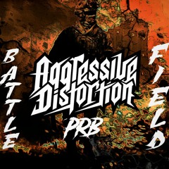 Battlefield - Aggressive Distortion X PRB