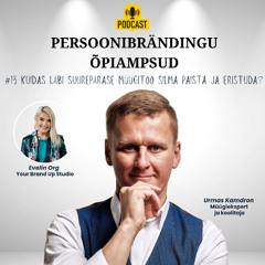 #13 Kuidas läbi suurepärase müügitöö silma paista ja eristuda? Urmas Kamdron ja Evelin Org