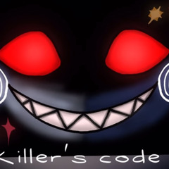 Killer’s code ~{KC Song}~ by mrs_shadow