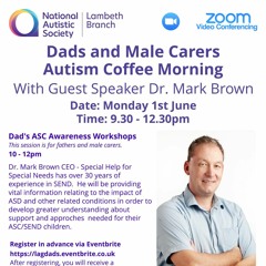Dads and Males Carers Autism Coffee Morning with Mark Brown