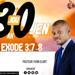 Pastor Yvon Elort - Bondye ka fe sak enposib la Louange | New CBF 30 days 2024