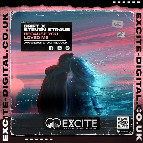 DRIFT X STEVEN STRAUB - BECAUSE YOU LOVED ME