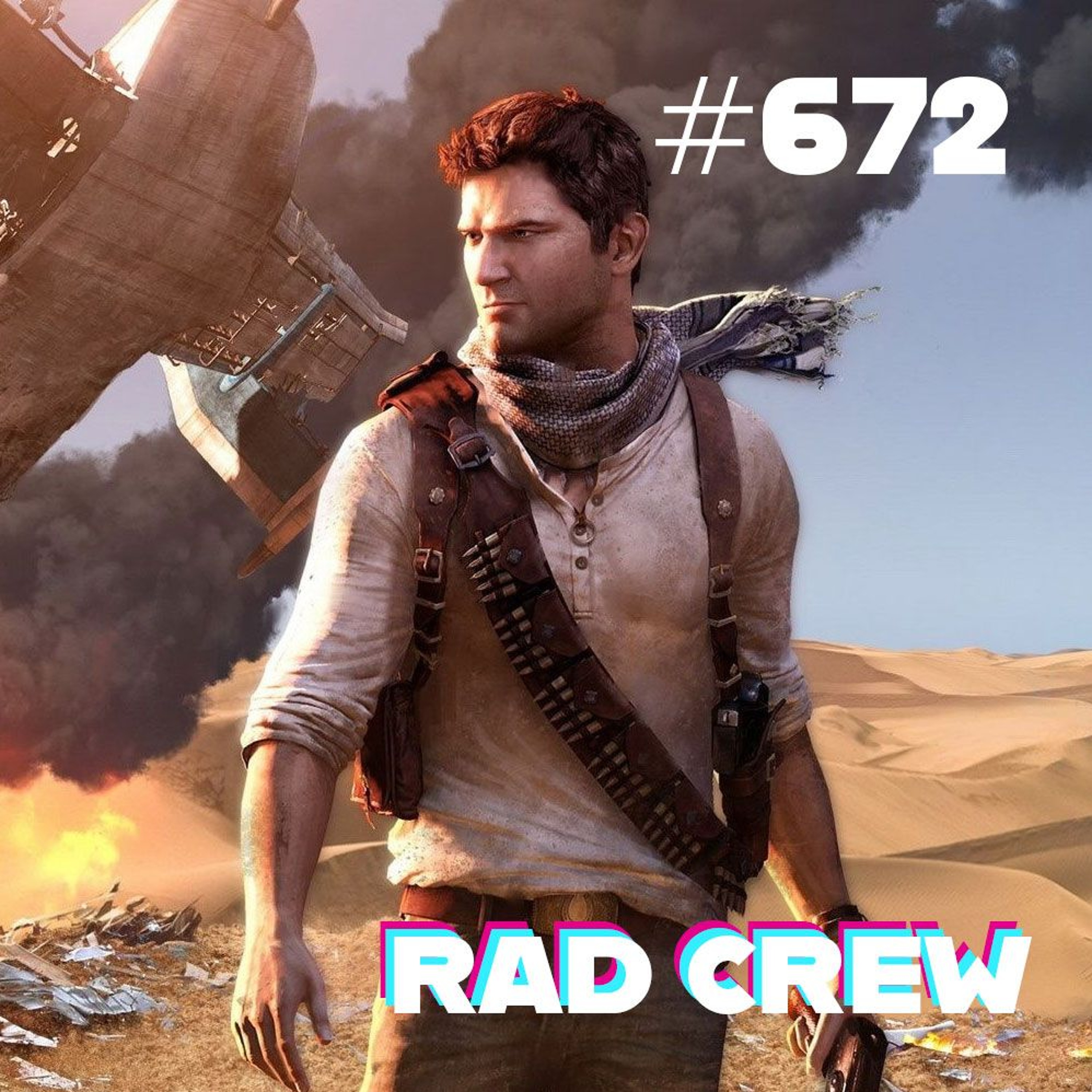 Rad Crew 672: Har Uncharted holdt seg? Og Topp 5 Alien-inspirerte spill! episode artwork