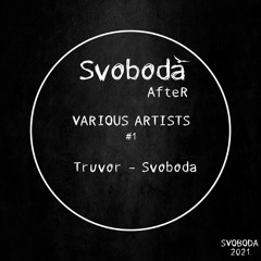 Truvor - Svoboda (Original Mix)