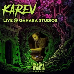Karev | Resina Sessions @ Gahara Studios