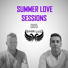SMR LVE - Summer Love Sessions 005