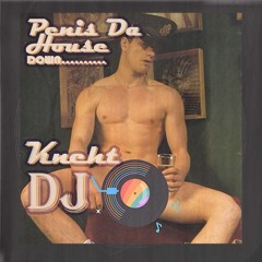 Penis Da House DOWN
