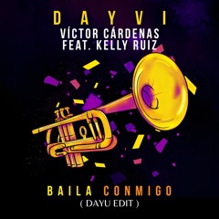 Baila Conmigo (Dayu Booty Trumpeta Edit)