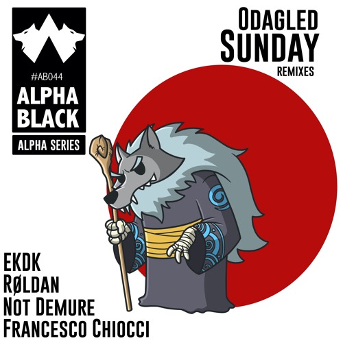 Odagled- Sunday (Not Demure Remix) [ALPHA BLACK] 128kbps