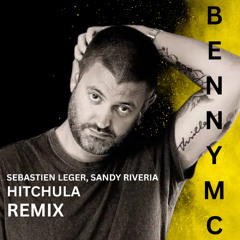 Sebastien Leger - Hitchula Ft Sandy Riveria (Benny Mc Remix)