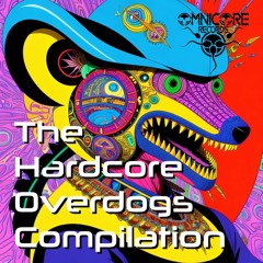 Bedtime (The Hardcore Overdogs Compilation)(Omnicore Records 31)