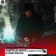 Campos de Marte w/ Javier Marimon - 1st Show - FW22/23