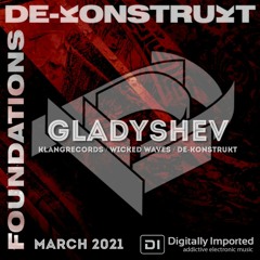 Foundations on Di.FM feat. Gladyshev [Klangrecords | Wicked Waves]
