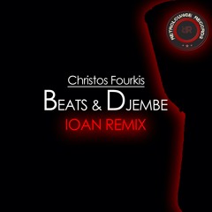 Beats & Djembe (Ioan Remix) [Retrolounge Records]